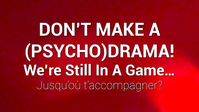 DON'T MAKE A (PSYCHO)DRAMA ! We're Still In A Game 04 06 NOV